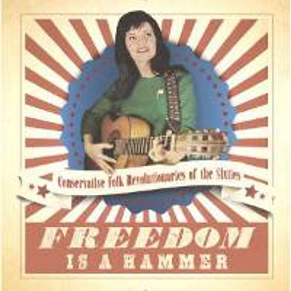 Диск CD Freedom Is A Hammer: Conservative Folk Revolutionaries Of The Sixties - Various Artists
Диск CD Freedom Is A Hammer: Conservative Folk Revolutionaries Of The Sixties - Various Artists