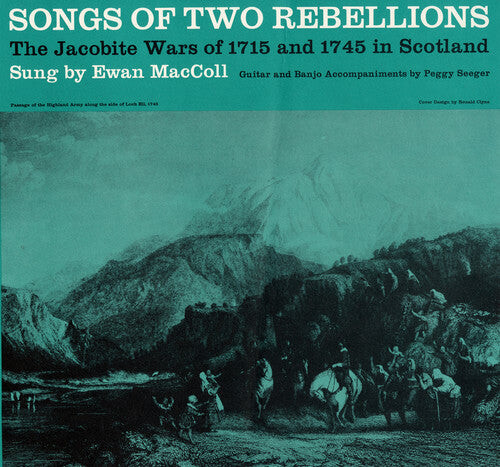 CD диск Maccoll, Ewan / Seeger, Peggy: Songs of Two Rebellions: The Jacobite Wars
CD диск Maccoll, Ewan / Seeger, Peggy: Songs of Two Rebellions: The Jacobite Wars