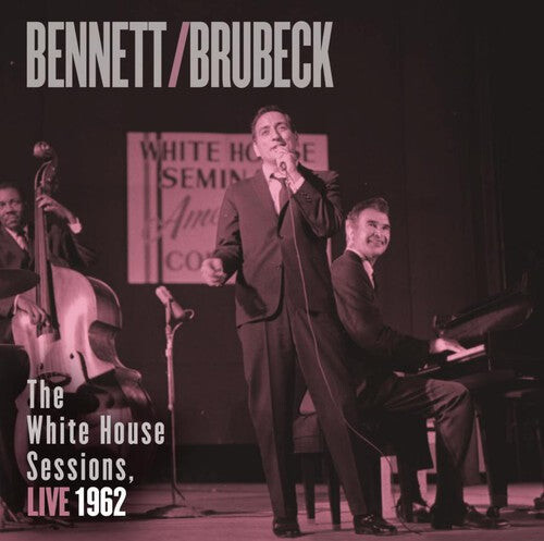 CD диск Bennett, Tony / Brubeck, Dave: Bennett and Brubeck: The White House Sessions, Live 1962
CD диск Bennett, Tony / Brubeck, Dave: Bennett and Brubeck: The White House Sessions, Live 1962