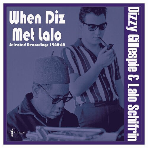 Виниловая пластинка Gillespie, Dizzy & Schifrin, Lalo: When Diz Met Lalo: Selected Recordings 1960-62
Виниловая пластинка Gillespie, Dizzy & Schifrin, Lalo: When Diz Met Lalo: Selected Recordings 1960-62