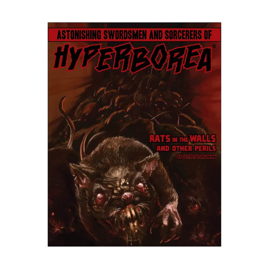 Rats in the Walls and Other Perils, Astonishing Swordsmen & Sorcerers of Hyperborea, мягкая обложка
Rats in the Walls and Other Perils, Astonishing Swordsmen & Sorcerers of Hyperborea, мягкая обложка
