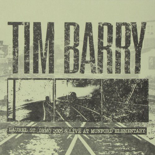 Виниловая пластинка Barry, Tim: Laurel St. Demo 2005 & Live at Munford Elementary
Виниловая пластинка Barry, Tim: Laurel St. Demo 2005 & Live at Munford Elementary