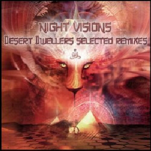 CD диск Night Visions: Desert Dwellers Selected Remixes /: Night Visions: Desert Dwellers Selected Remixes
CD диск Night Visions: Desert Dwellers Selected Remixes /: Night Visions: Desert Dwellers Selected Remixes