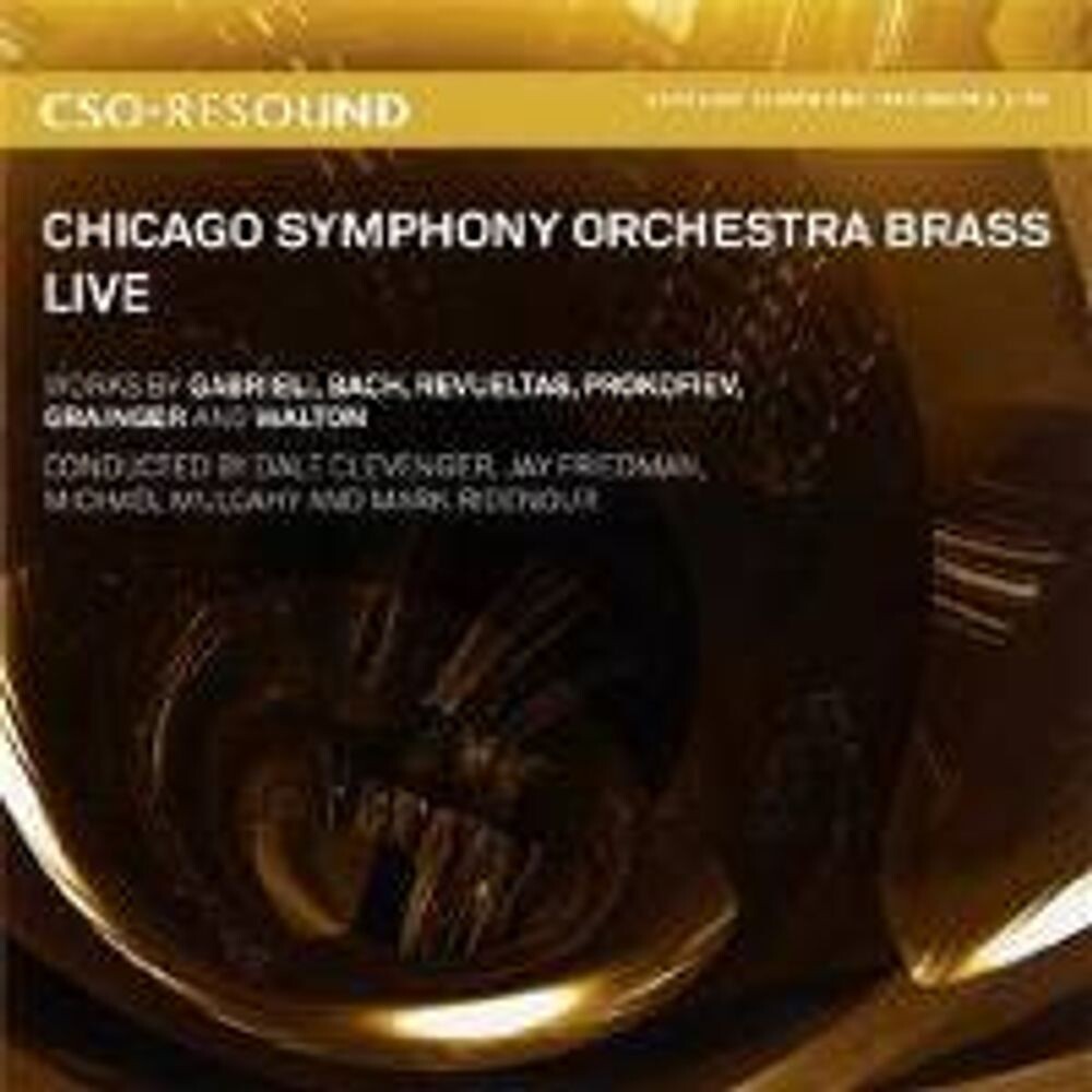 Диск CD Chicago Symphony Orchestra Brass Live - Chicago Symphony Orchestra Brass, Dale Clevenger, Jay Friedman, Michael Mulcahy, Mark Ridenour
Диск CD Chicago Symphony Orchestra Brass Live - Chicago Symphony Orchestra Brass, Dale Clevenger, Jay Friedman, Michael Mulcahy, Mark Ridenour
