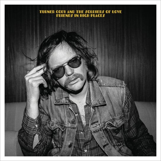 Виниловая пластинка Cody And The Soldiers Of Love, Turner - Friends In High Places
Виниловая пластинка Cody And The Soldiers Of Love, Turner - Friends In High Places