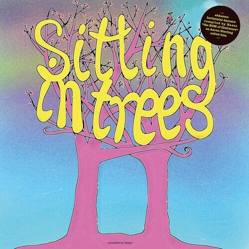 Виниловая пластинка Basso Presents: Sitting in Trees / Various: Basso Presents: Sitting In Trees
Виниловая пластинка Basso Presents: Sitting in Trees / Various: Basso Presents: Sitting In Trees