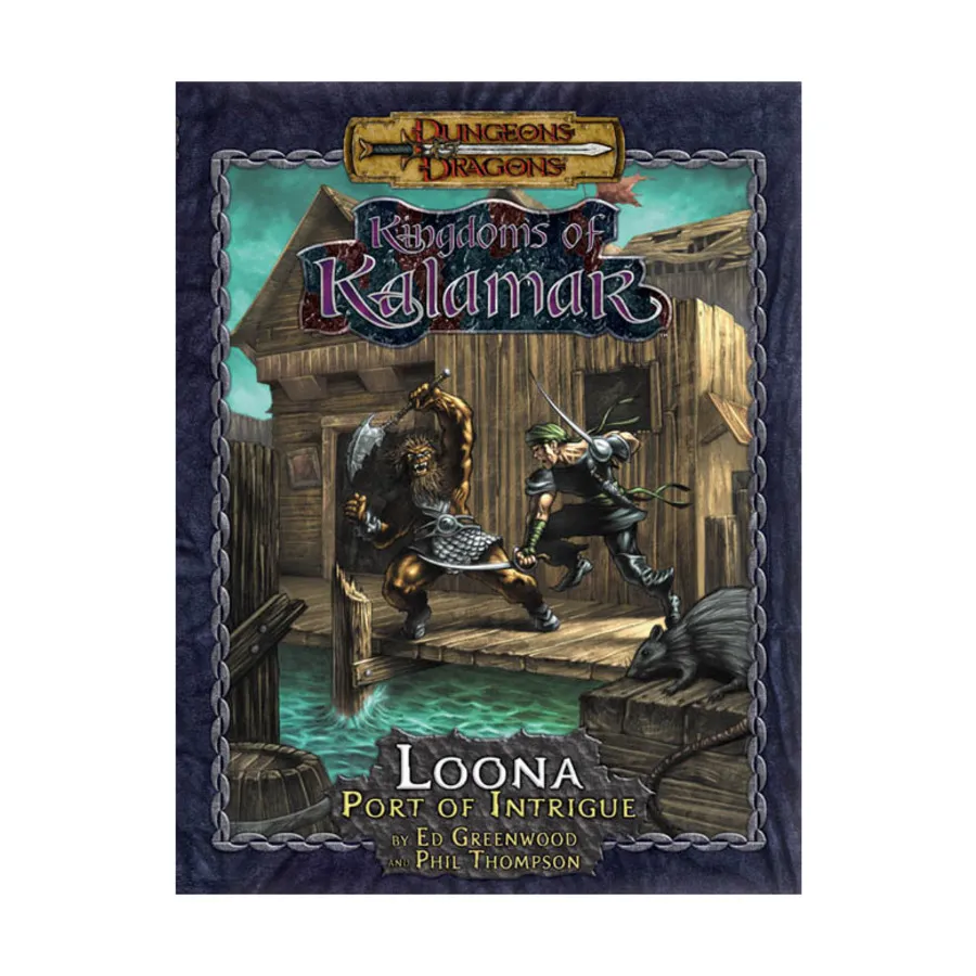 Loona - Port of Intrigue, Kingdoms of Kalamar (Official Dungeons & Dragons d20), мягкая обложка
Loona - Port of Intrigue, Kingdoms of Kalamar (Official Dungeons & Dragons d20), мягкая обложка