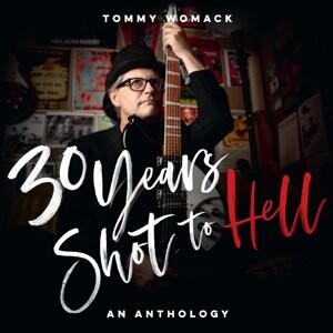 Виниловая пластинка Womack Tommy - 30 Years Shot To Hell: a Tommy Womack Anthology
Виниловая пластинка Womack Tommy - 30 Years Shot To Hell: a Tommy Womack Anthology