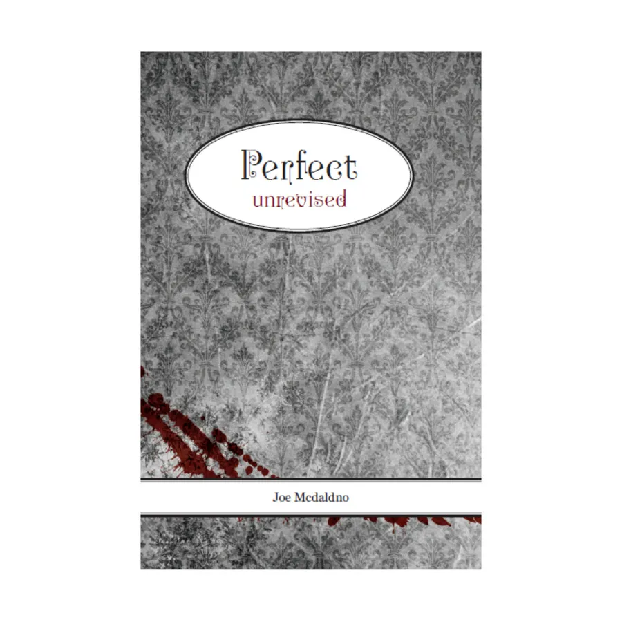Perfect (Unrevised), Story Roleplaying Games (Buried Without Ceremony), мягкая обложка
Perfect (Unrevised), Story Roleplaying Games (Buried Without Ceremony), мягкая обложка