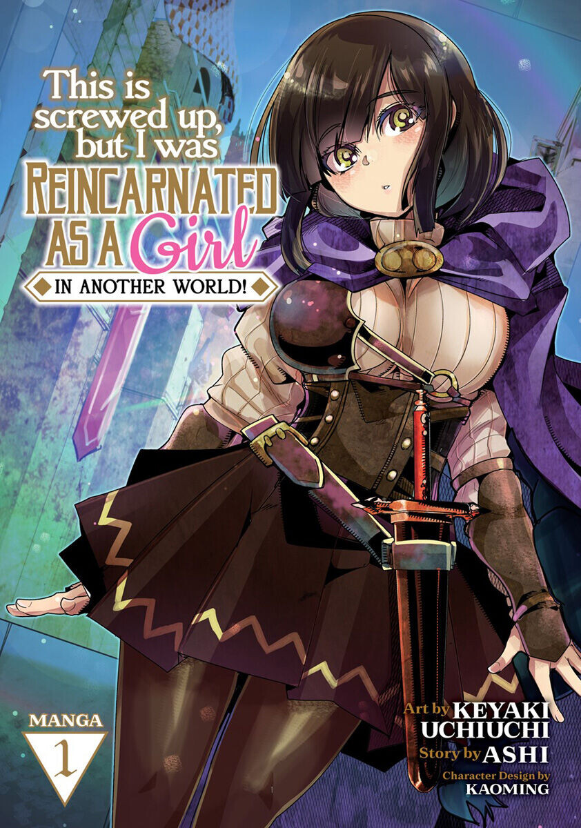 Манга This Is Screwed Up, but I Was Reincarnated as a GIRL in Another World! Manga Volume 1
Манга This Is Screwed Up, but I Was Reincarnated as a GIRL in Another World! Manga Volume 1