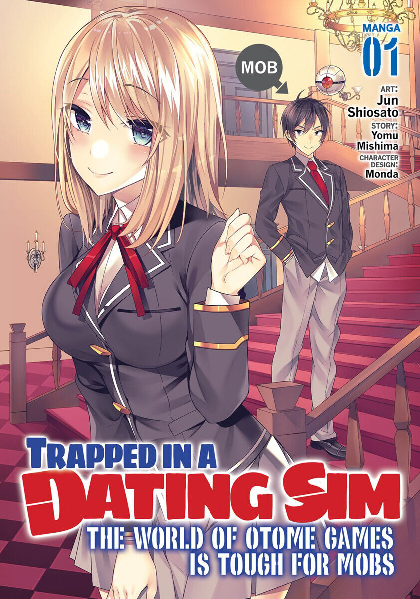 Манга Trapped in a Dating Sim: The World of Otome Games is Tough for Mobs Manga Volume 1
Манга Trapped in a Dating Sim: The World of Otome Games is Tough for Mobs Manga Volume 1
