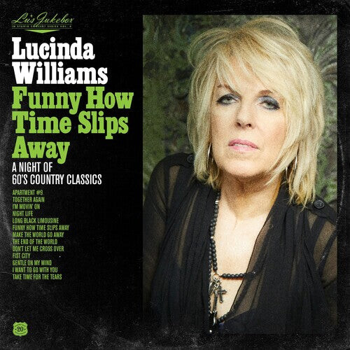 CD диск Williams, Lucinda: Lu's Jukebox Vol. 4: Funny How Time Slips Away: A Night of 60's Country Classics
CD диск Williams, Lucinda: Lu's Jukebox Vol. 4: Funny How Time Slips Away: A Night of 60's Country Classics