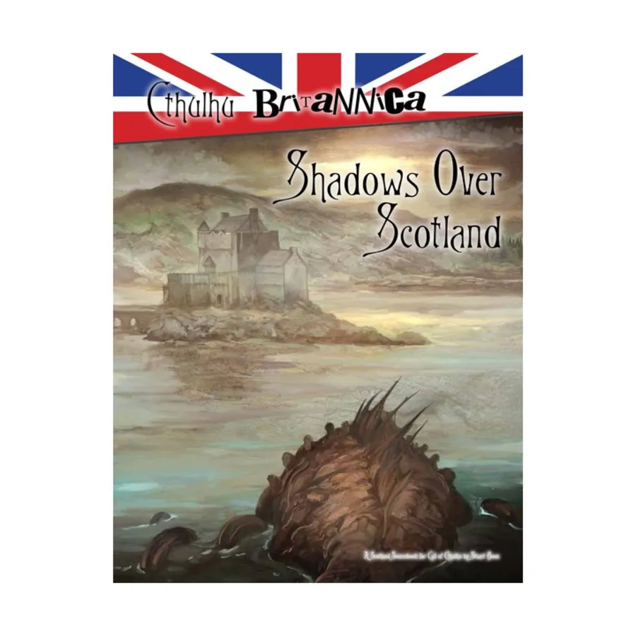 Cthulhu Britannica - Shadows over Scotland, Call of Cthulhu (Cubicle Seven), твердый переплет
Cthulhu Britannica - Shadows over Scotland, Call of Cthulhu (Cubicle Seven), твердый переплет