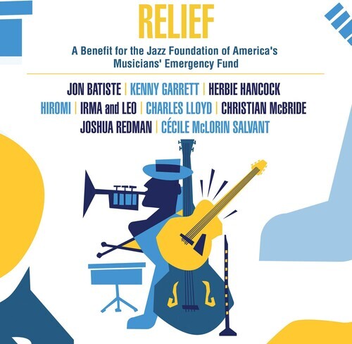CD диск Relief: Benefit for Jazz Foundation America's / Va: Relief - A Benefit For The Jazz Foundation Of America's Musicians' Em)
CD диск Relief: Benefit for Jazz Foundation America's / Va: Relief - A Benefit For The Jazz Foundation Of America's Musicians' Em)