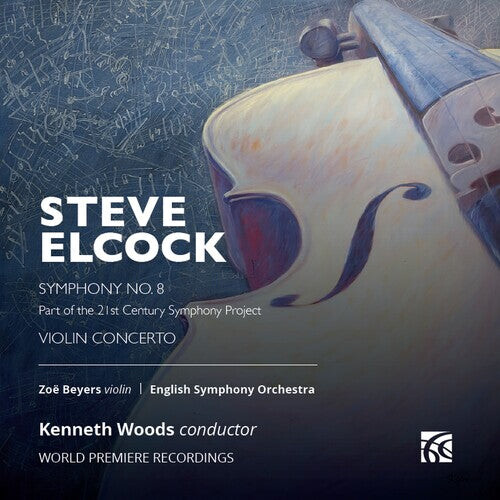 CD диск Elcock / Beters / English Symphony Orchestra: Elcock: Violin Concerto; Symphony No. 8
CD диск Elcock / Beters / English Symphony Orchestra: Elcock: Violin Concerto; Symphony No. 8