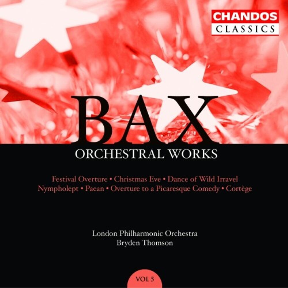 Диск CD Orchestral Works Vol. 5 - Arnold Bax, Bryden Thomson, London Philharmonic Orchestra
Диск CD Orchestral Works Vol. 5 - Arnold Bax, Bryden Thomson, London Philharmonic Orchestra