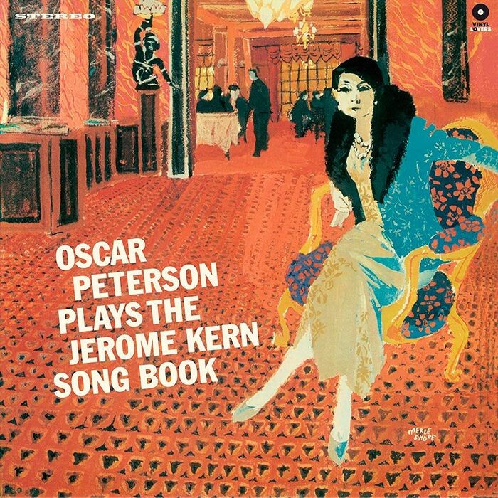 Виниловая пластинка Plays The Jerome Kern Song Book + 3 Bonus Tracks! | Oscar Peterson
Виниловая пластинка Plays The Jerome Kern Song Book + 3 Bonus Tracks! | Oscar Peterson