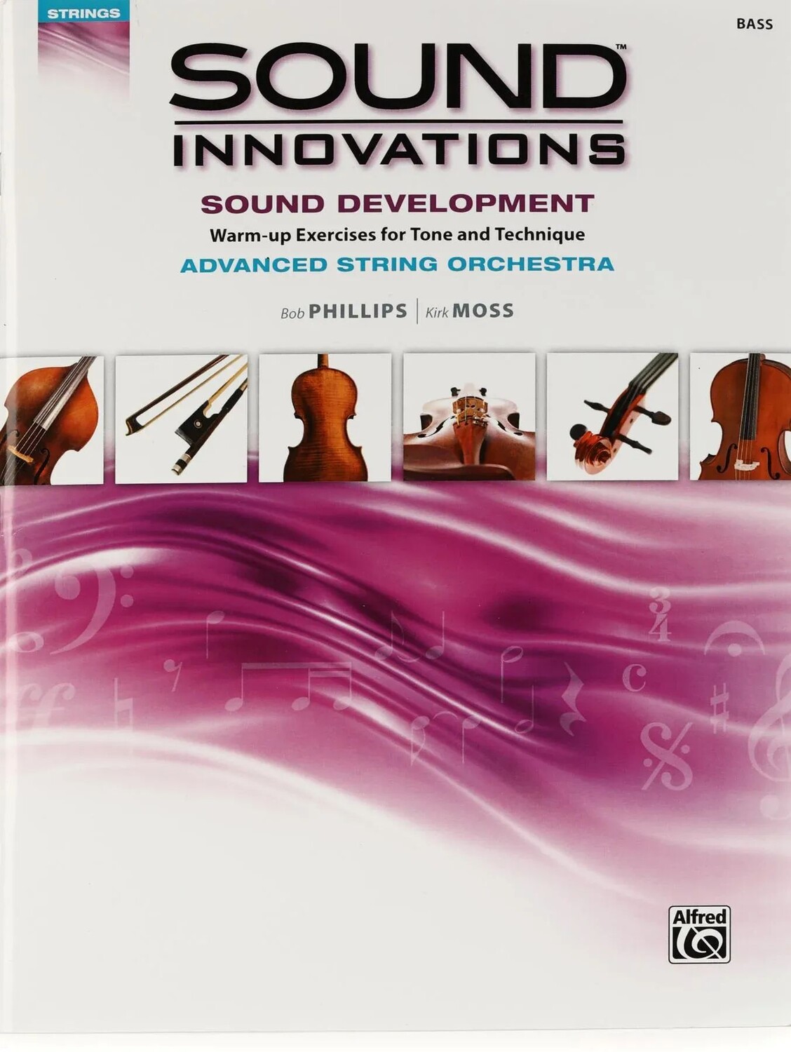 Alfred Sound Innovations: развитие звука для продвинутого струнного оркестра - бас
Alfred Sound Innovations: развитие звука для продвинутого струнного оркестра - бас