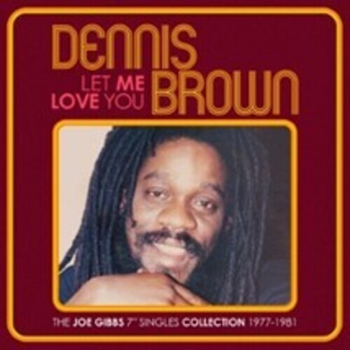 CD диск Brown, Dennis: Let Me Love You: The Joe Gibbs 7-Inch Singles Collection 1977-1981
CD диск Brown, Dennis: Let Me Love You: The Joe Gibbs 7-Inch Singles Collection 1977-1981