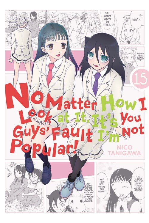 Манга No Matter How I Look at It, It's You Guys' Fault I'm Not Popular! Manga Volume 15
Манга No Matter How I Look at It, It's You Guys' Fault I'm Not Popular! Manga Volume 15
