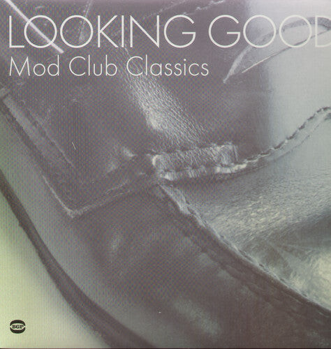 Виниловая пластинка Looking Good: Mod Club Classics / Various: Looking Good: Mod Club Classics
Виниловая пластинка Looking Good: Mod Club Classics / Various: Looking Good: Mod Club Classics