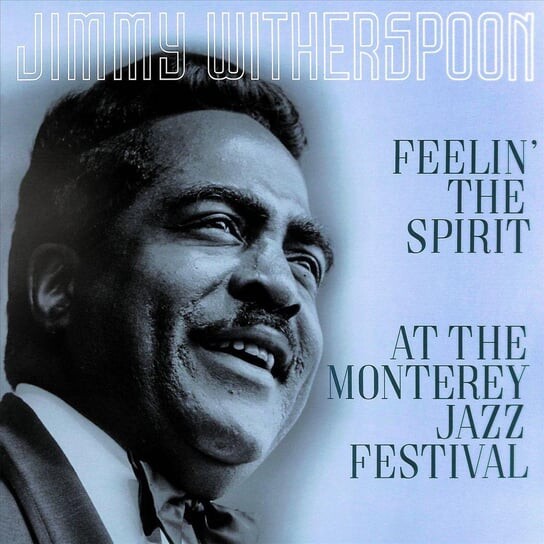 Виниловая пластинка Witherspoon Jimmy - Feelin' The Spirit / At The Monterey Jazz Festival (Remastered)
Виниловая пластинка Witherspoon Jimmy - Feelin' The Spirit / At The Monterey Jazz Festival (Remastered)