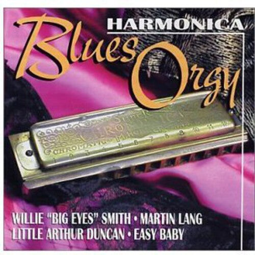 CD диск Smith, Willie / Lang, Martin / Duncan, Little Arthur: Harmonica Blues Orgy
CD диск Smith, Willie / Lang, Martin / Duncan, Little Arthur: Harmonica Blues Orgy