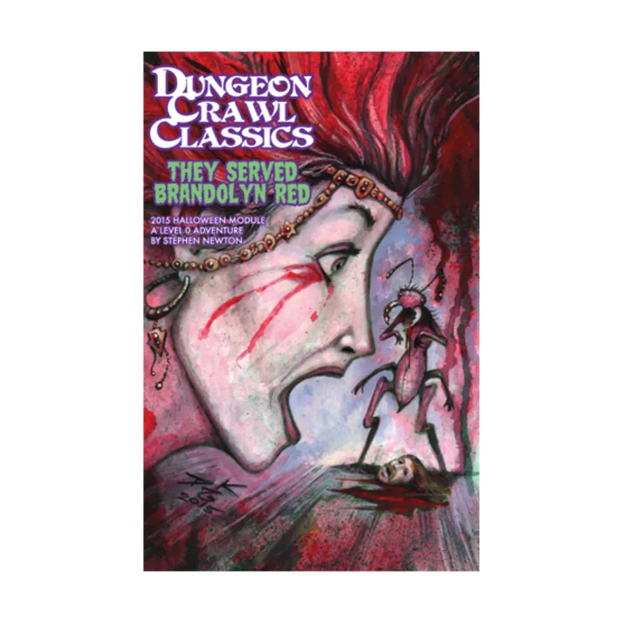Модуль They Served Brandolyn Red, Dungeon Crawl Classics Role Playing Games - Horror
Модуль They Served Brandolyn Red, Dungeon Crawl Classics Role Playing Games - Horror