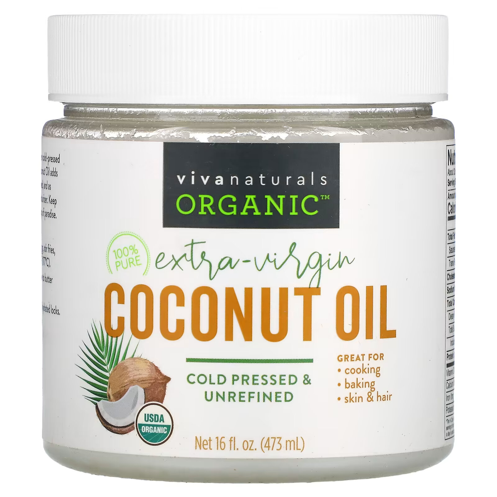 Органическое кокосовое масло Viva Naturals первого отжима, 473 мл органическое кокосовое масло холодного отжима california gold nutrition 473 мл