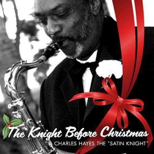 

CD диск Hayes, Charles: Knight Before Christmas