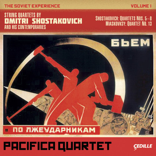 

CD диск Shostakovich / Miaskovsky / Pacifica Quartet: Soviet Experience: String Quartets 1