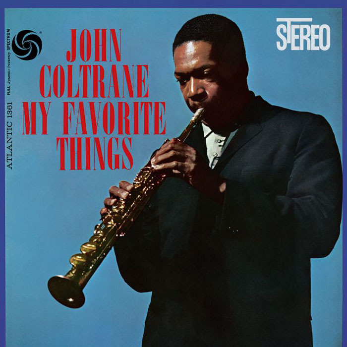 

Виниловая пластинка My Favorite Things 180G | John Coltrane