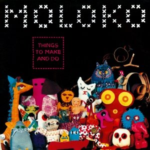 Виниловая пластинка Moloko - Things To Make and Do moloko виниловая пластинка moloko things to make and do coloured
