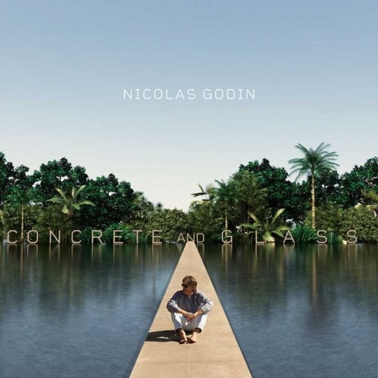 Виниловая пластинка Nicolas Godin - Concrete and Glass