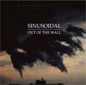 

Виниловая пластинка Sinusoidal - Out of the Wall