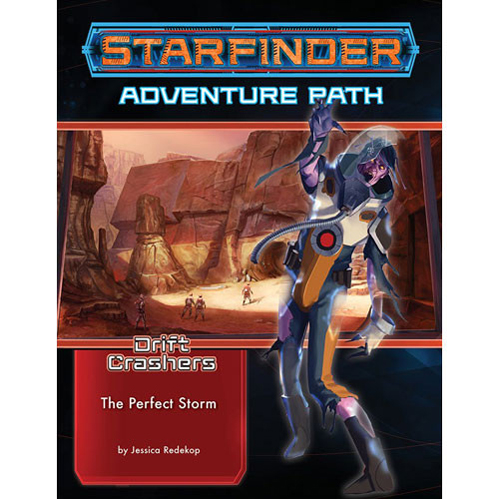 Книга Starfinder Adventure Path: The Perfect Storm (Drift Crashers 1 Of 3) Paizo Publishing