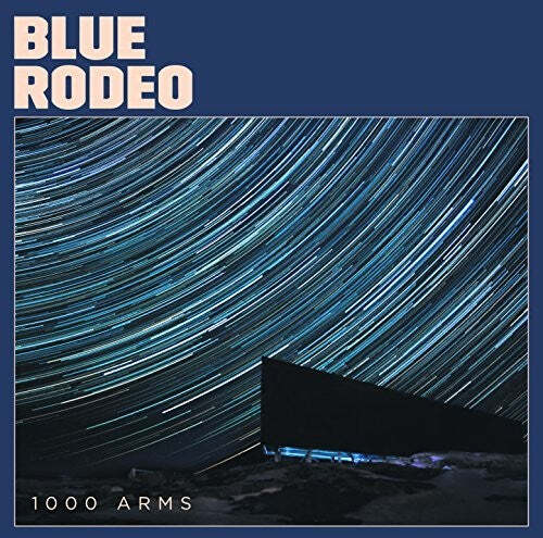 

CD диск Blue Rodeo: 1000 Arms