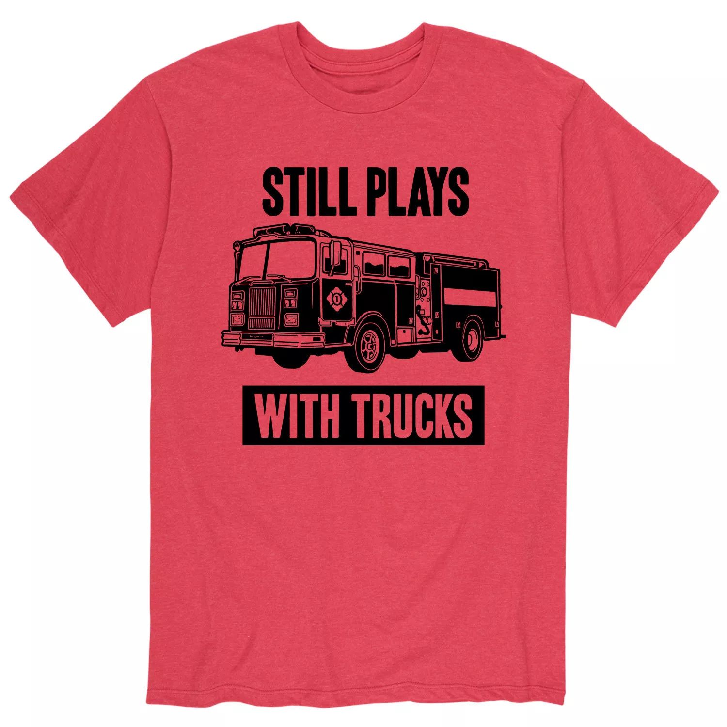 Мужская футболка Still Plays With Trucks Licensed Character i love someone who still plays with fire trucks t shirt