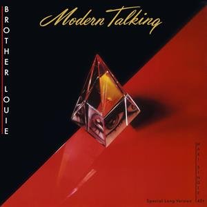 Виниловая пластинка Modern Talking - Brother Louie цена и фото