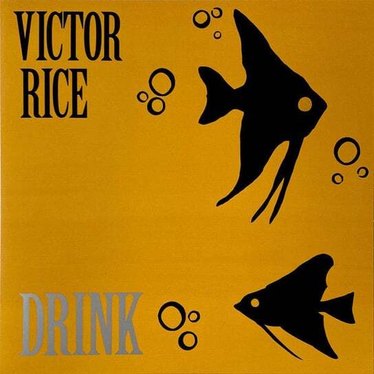 

Виниловая пластинка Rice Victor - Drink