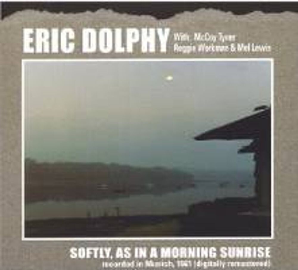 

Диск CD Softly, As In A Morning Sunrise - Eric Dolphy