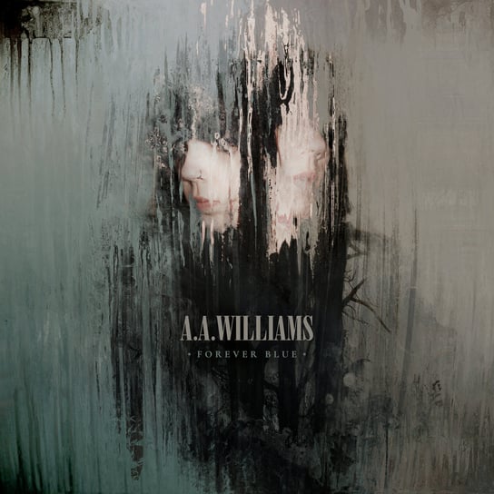 Виниловая пластинка A.A. Williams - Forever Blue