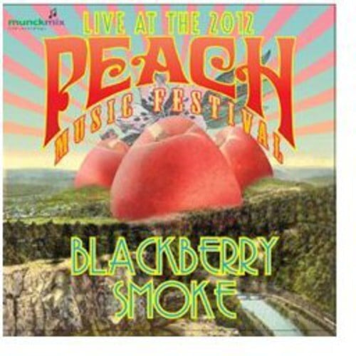 

CD диск Blackberry Smoke: Live at Peach Music Festival 2012