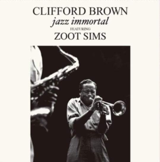 Виниловая пластинка Brown Clifford - Jazz Immortal brown clifford