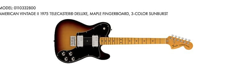 

(ПРЕДЗАКАЗ) Fender American Vintage II 1975 Telecaster Deluxe