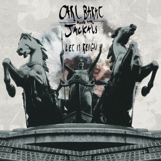 

Виниловая пластинка Carl Barat and The Jackals - Let It Reign
