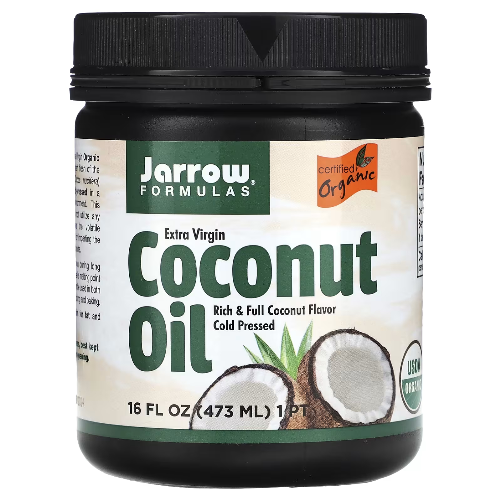 органическое кокосовое масло холодного отжима отжатое шнековым прессом 473 мл jarrow formulas Кокосовое масло Extra Virgin, 16 жидких унций (473 мл) Jarrow Formulas