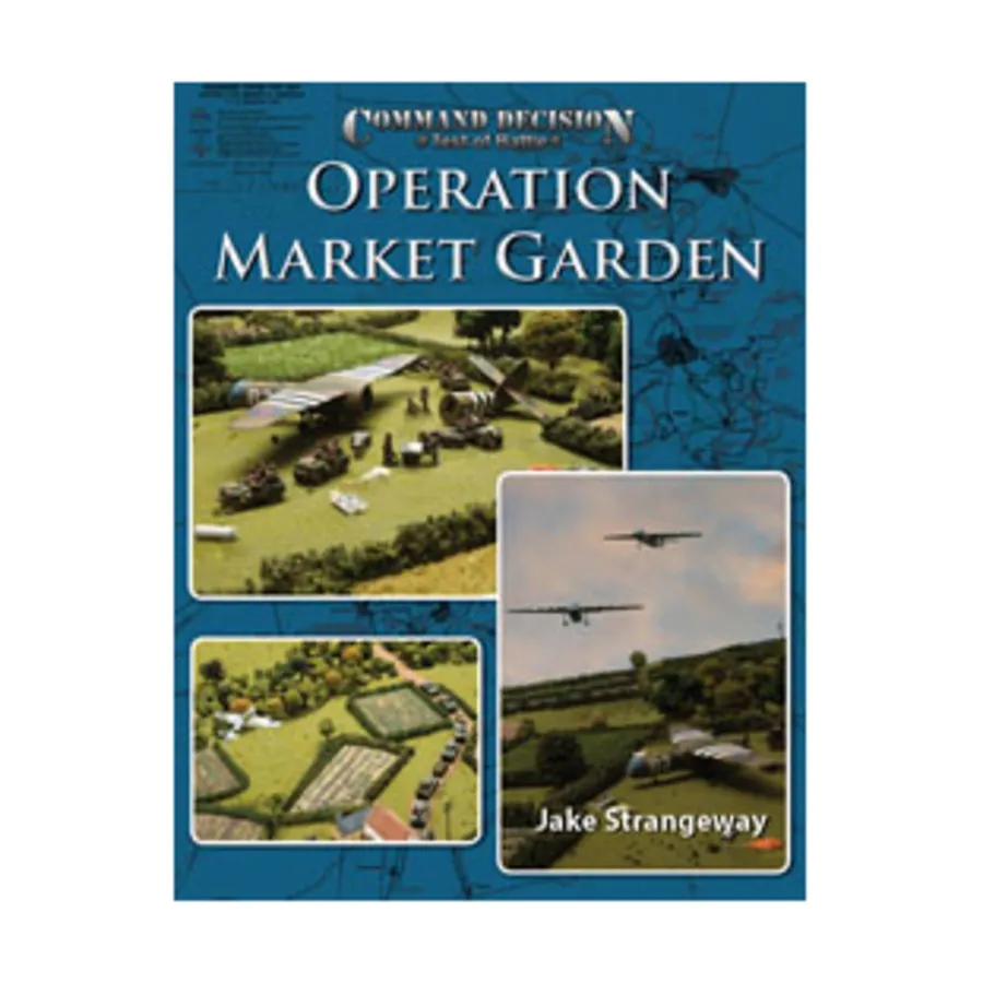 

Операция - Рынок-Сад, Command Decision (4th Edition)