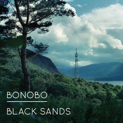 

Виниловая пластинка Bonobo: Black Sands