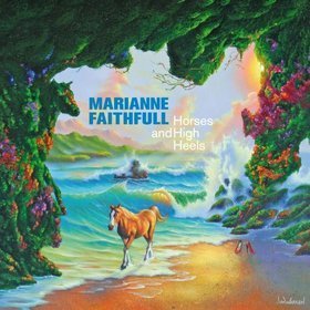 цена Виниловая пластинка Faithfull Marianne - Horses And High Heels AN